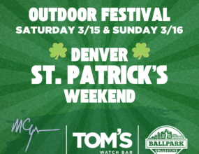 Tom’s St. Patrick’s Weekend